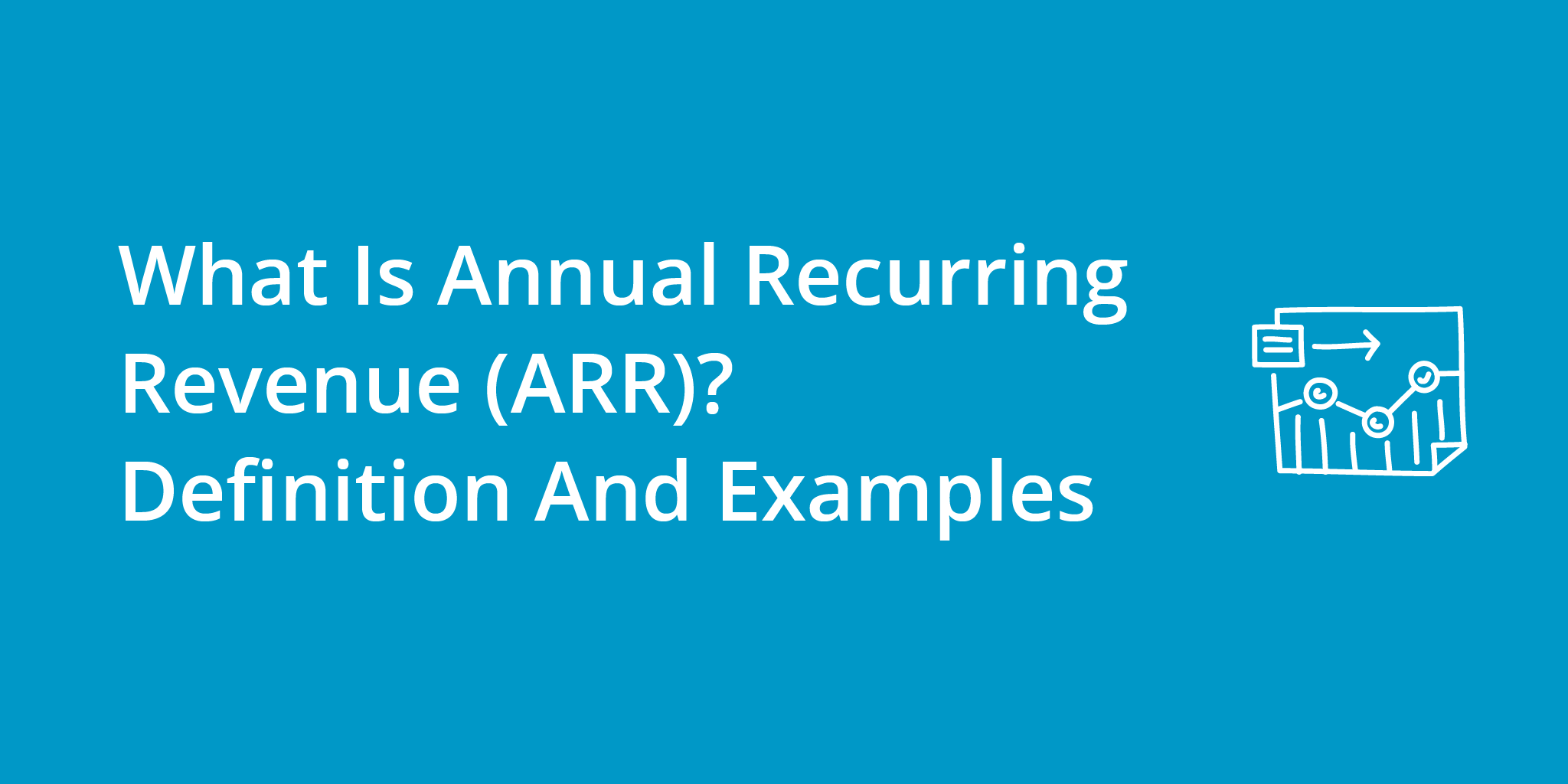 What Is Annual Recurring Revenue